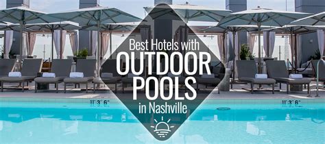 Best Hotels with Outdoor Pools in Nashville | Nashville Guru