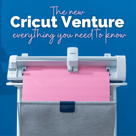 Cricut Venture: Everything You Need To Know About The New, 41% OFF