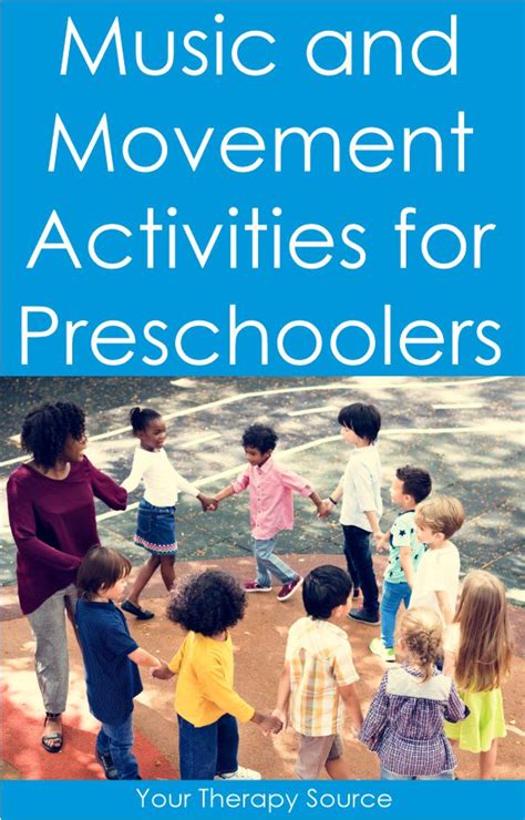 MUSIC AND MOVEMENT ACTIVITIES FOR PRESCHOOLERS - Your Therapy Source