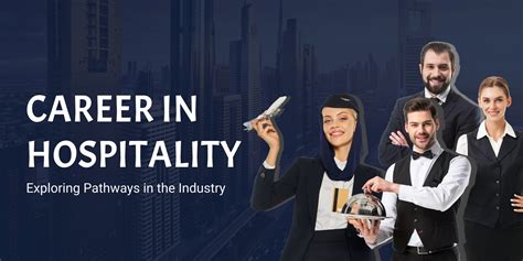 Hospitality Careers Unveiled: Exploring Pathways in the Industry