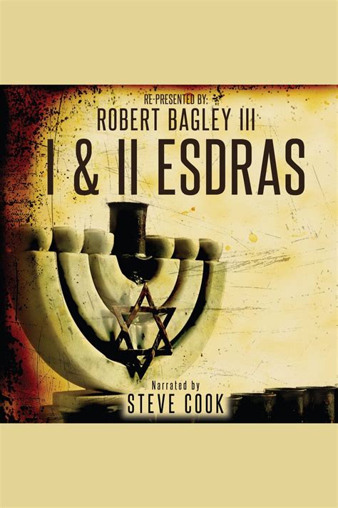 Listen to I & II Esdras Audiobook by Robert Bagley III and Steve Cook ...