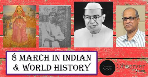 8 March in Indian and World History - Observer Voice