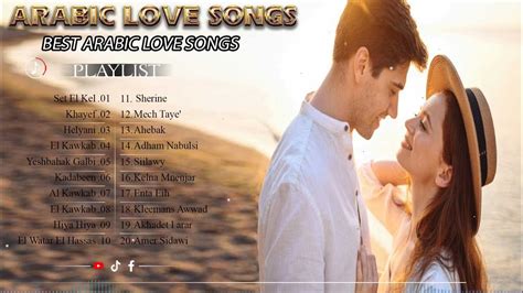 20 BEST ARABIC LOVE SONGS OF ALL TIME - أفضل 20 أغنية حب عربية في كل ...