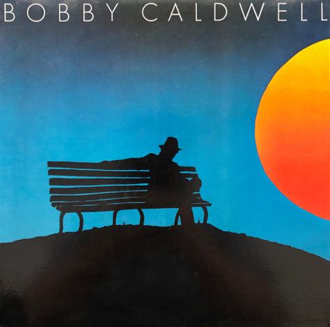 Bobby Caldwell - Bobby Caldwell (1978, Shelley pressing, Vinyl) | Discogs