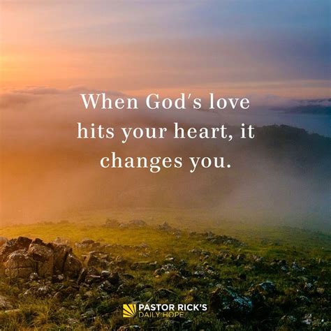 God’s Love Changes Everything - Pastor Rick's Daily Hope