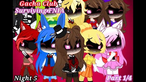 Gacha Club | Surviving FNIA | Night 5 (Part 1/4) - YouTube