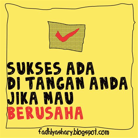 Motivasi Setiap hari #1 Sukses ada di tangan anda | Motivarts Magazine