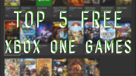 Top 5 FREE Xbox One Games You Can Download Now - YouTube