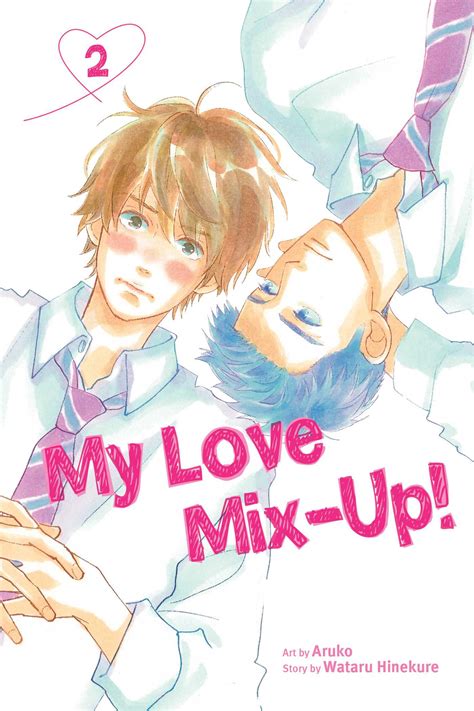 My Love Mix-Up!, Vol. 2 | Book by Wataru Hinekure, Aruko | Official ...