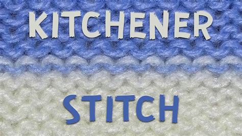 Kitchener Stitch Tutorial - YouTube