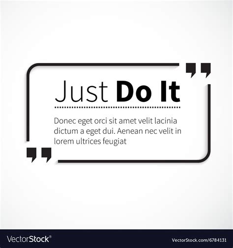 Phrase just do it in isolation quotes Royalty Free Vector