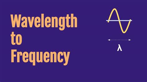 Wavelength to Frequency Calculator