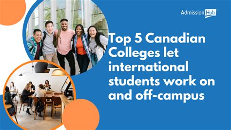 Top 5 Canadian Colleges allow international students to work on and off ...