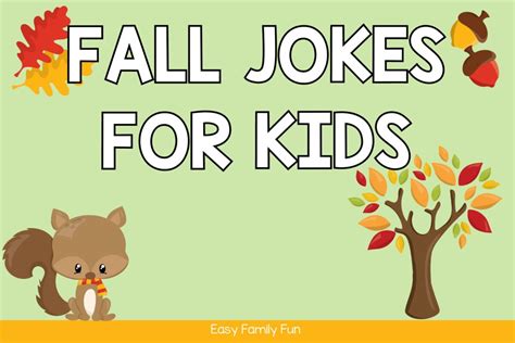 85 Festive Fall Jokes for Kids - Easy Family Fun- Games, Trivia, and Jokes