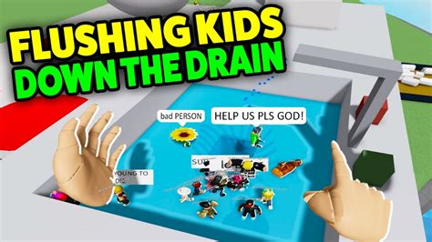 Roblox VR Hands But.. I Decided To Flush KIDS Down The Drain - Funny ...