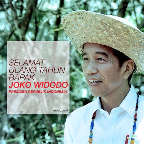 Selamat Ulang Tahun Ke-60 Pak Joko Widodo Presiden RI