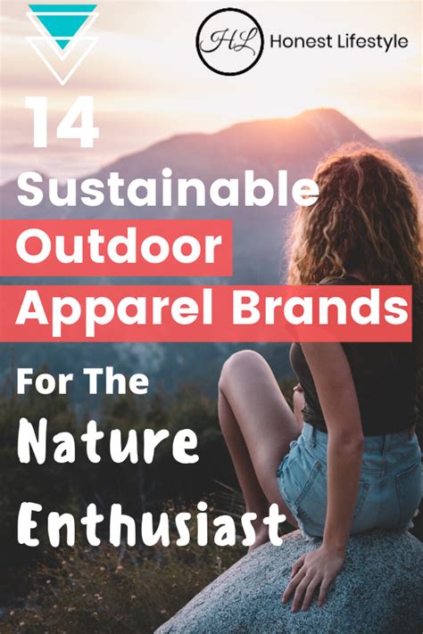 14 Sustainable Outdoor Apparel Brands For The Nature Enthusiast ...