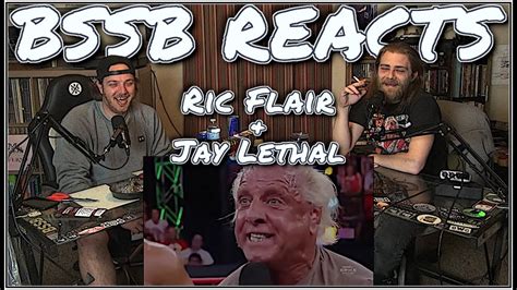 Ric Flair & Jay Lethal Reaction | BSSB Reacts - YouTube