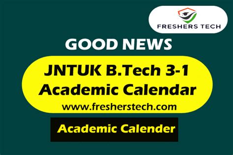 JNTUK B.Tech 3-1 Academic Calendar For A.Y 2022-23