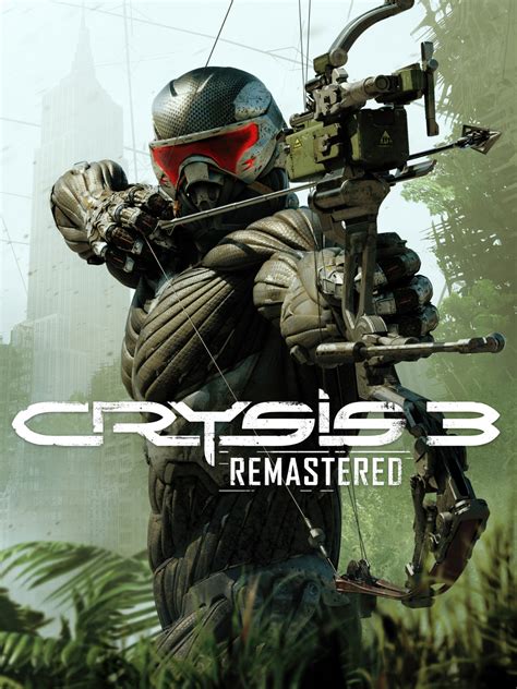 Crysis 3 Remastered | Download and Buy Today - Epic Games Store