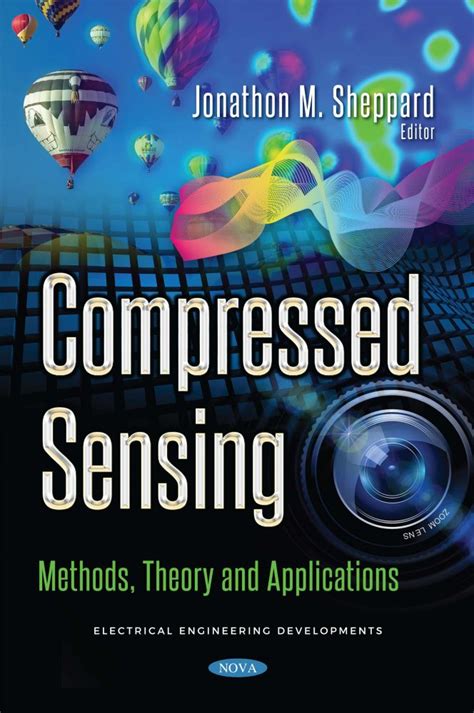 Compressed Sensing: Methods, Theory and Applications – Nova Science ...