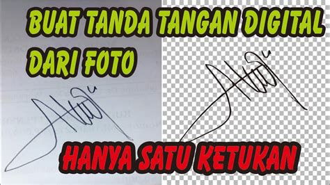 MEMBUAT TANDA TANGAN DIGITAL DARI FOTO - YouTube