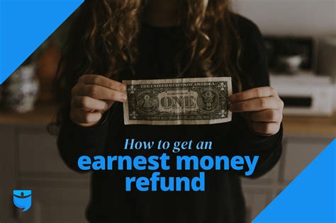 Can You Get Your Earnest Money Back? Yes! Here's How