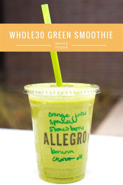 Whole Foods Whole30 Smoothie | Fortuitous Foodies