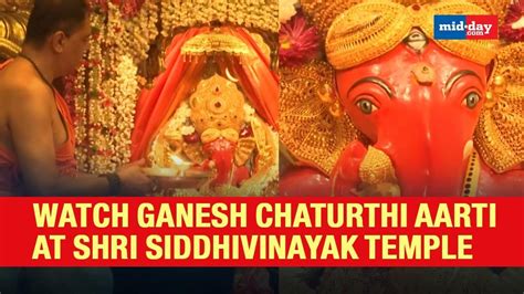 Ganesh Chaturthi: ‘Aarti’ performed at Shri Siddhivinayak Temple in Mumbai