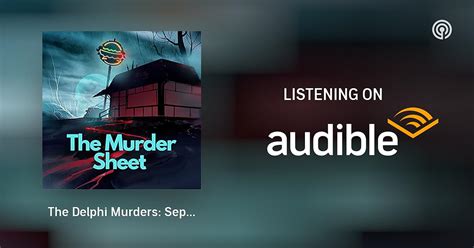 The Delphi Murders: September Updates | Murder Sheet | Podcasts on ...