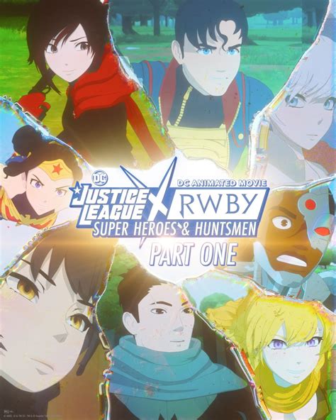 JUSTICE LEAGUE X RWBY: SUPER HEROES & HUNTSMEN, PART ONE | RWBY ...