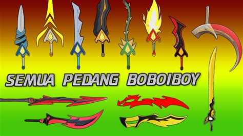 Boboiboy Galaxy: KOMPILASI SEMUA PEDANG ELEMENTAL!! - YouTube