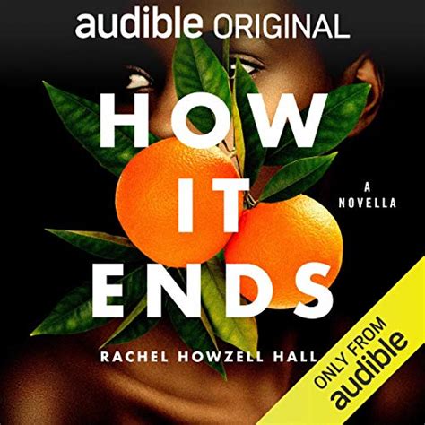 How It Ends: A Novella by Rachel Howzell Hall | Bookclubs