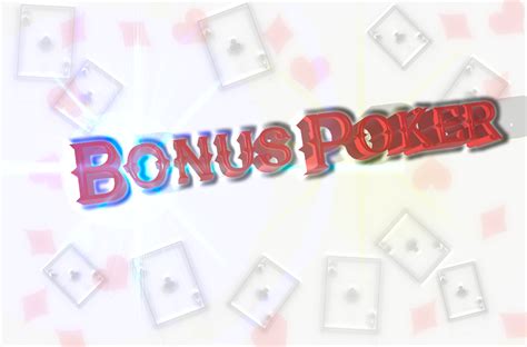 Best Strategy to Master Bonus Poker - Money Poker Sites