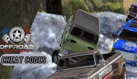 Offroad Outlaws Cheat Codes 2024