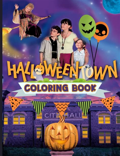 Halloweentown Coloring Book: All Amazing Premium Relaxing Books For ...