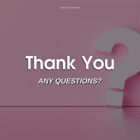 Thank You Any Questions Images HD