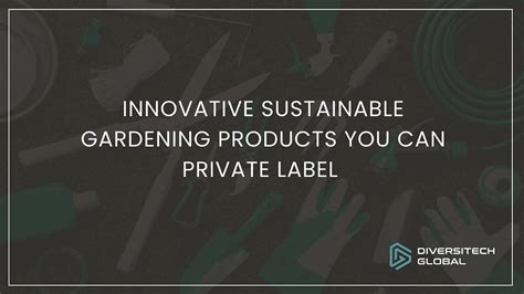 7 Innovative Sustainable Gardening Products You Can Private Label For ...