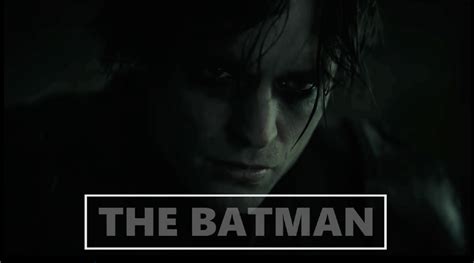 The Batman 2022 Release Date Cast Budget Trailer Production