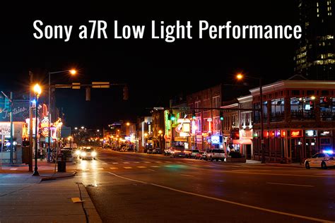 Sony a7R Low Light Performance | A Night Out in Nashville