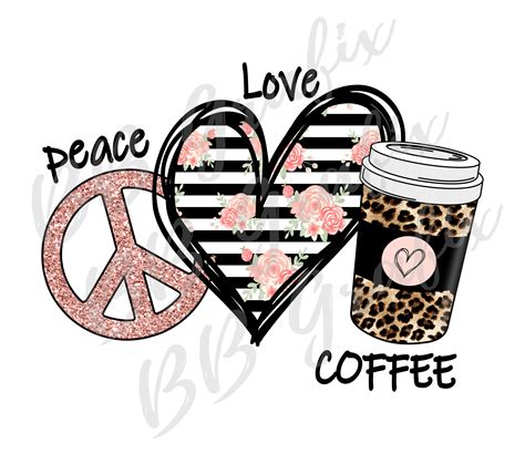 Digital Png File Peace Love Coffee Heart Leopard Caffeine | Etsy