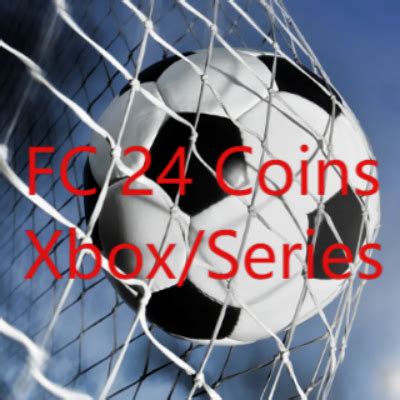 Buy FC 24 coins XBOX ONE/SERIES for Cheap price with Safe delivery ...