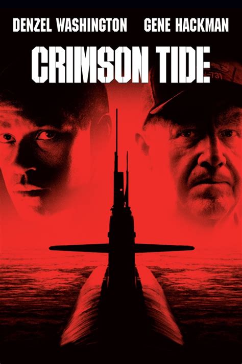 Crimson Tide Movie Synopsis, Summary, Plot & Film Details