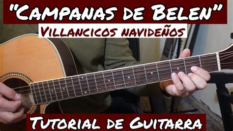 Villancico Facil - Campanas de Belen (Tutorial de Guitarra) - YouTube