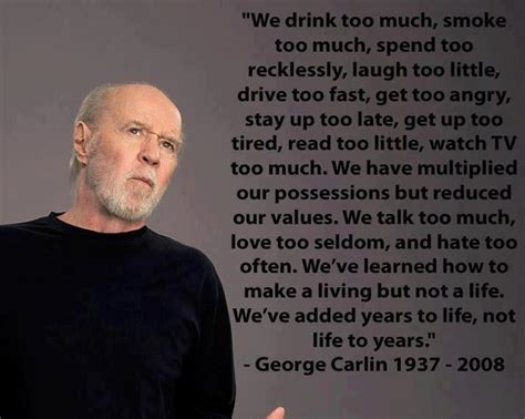 George Carlin On Living Life