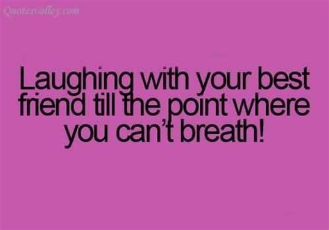 LOVE THIS!! | Laughing quotes, Best friend quotes, Funny quotes