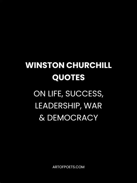 81 Winston Churchill Quotes on Life, Success, Leadership, War ...