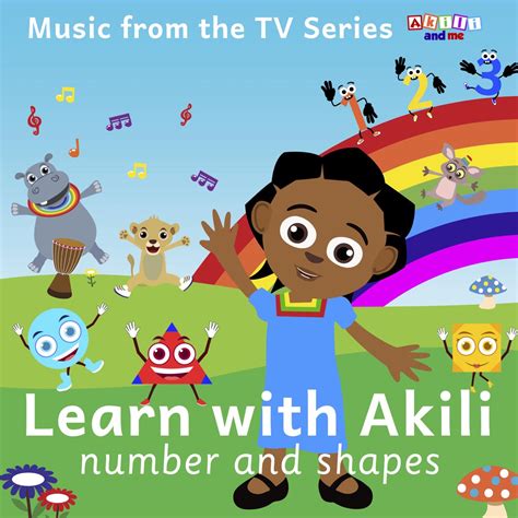 ‎Learn with Akili: Numbers and Shapes - Album by Akili and Me - Apple Music