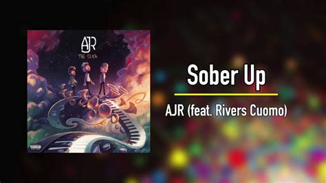 AJR (feat. Rivers Cuomo) - Sober Up - YouTube