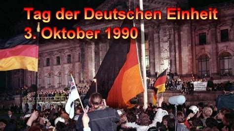 Tag der Deutschen Einheit 3 Oktober 1990 - YouTube